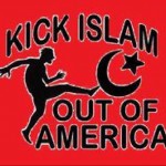 Kick Islam out of America